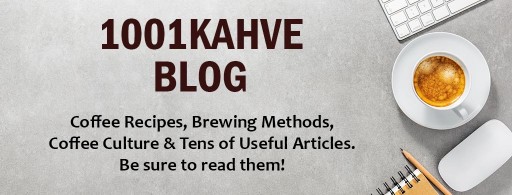1001Kahve Blog Page